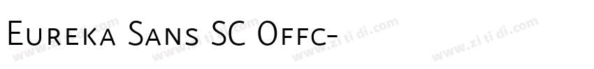 Eureka Sans SC Offc字体转换